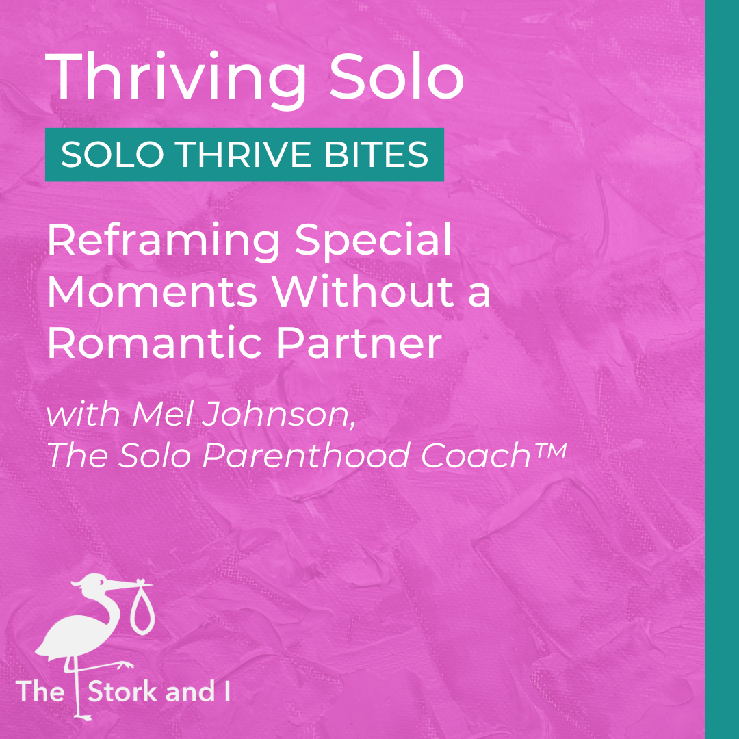 Reframing Special Moments Without a Romantic Partner